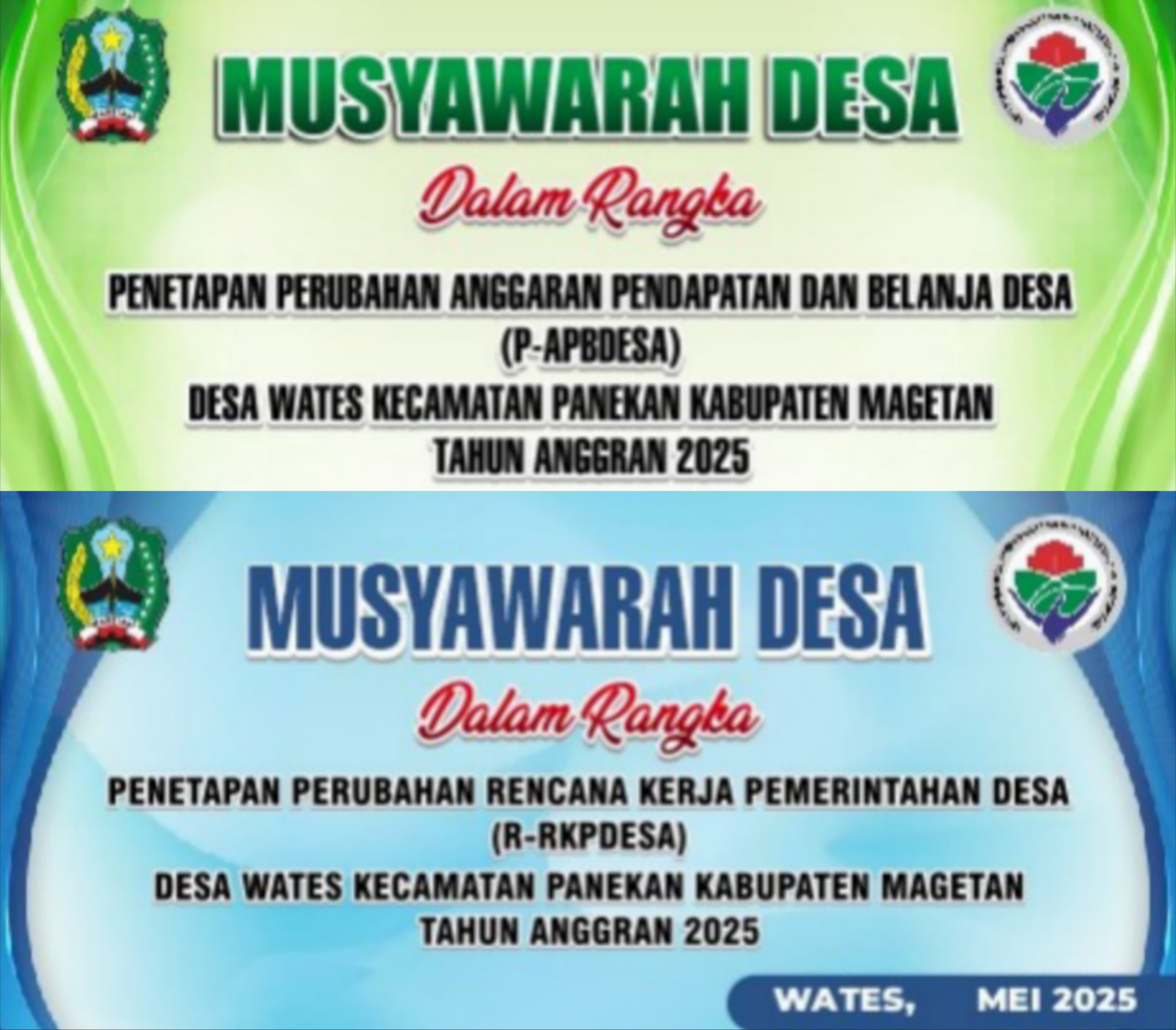 MUSDES DALAM RANGKA PENETAPAN PERUBAHAN RENCANA KERJA PEMERINTAH DESA (P-RKPDESA) DAN PENETAPAN PERUBAHAN ANGGARAN PENDAPATAN DAN BELANJA DESA (P-APBDESA) DESA WATES TAHUN 2025