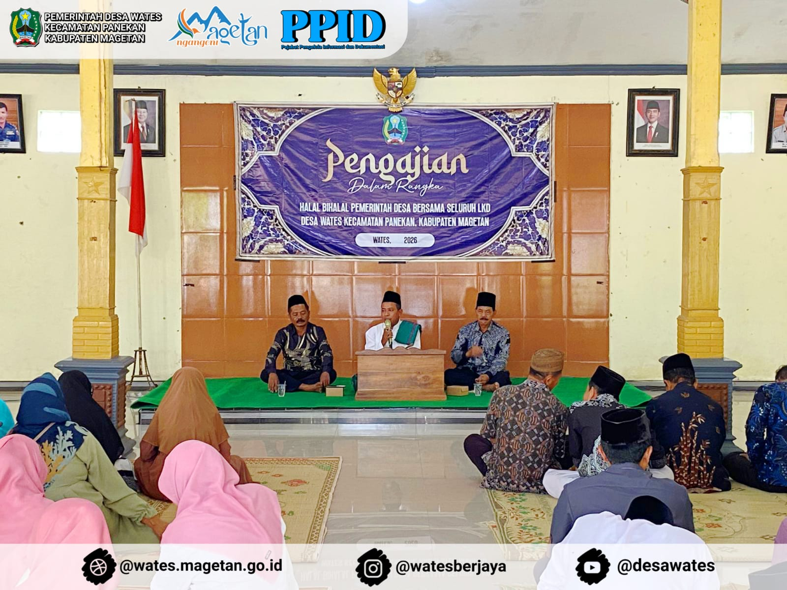 PENGAJIAN DALAM RANGKA HALAL BIHALAL PEMERINTAH DESA BERSAMA SELURUH LKD DESA WATES