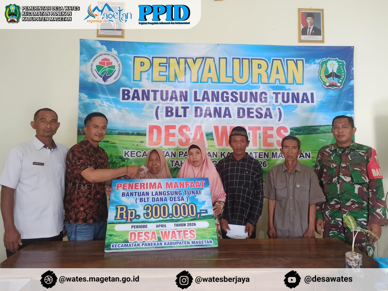 PENYALURAN BANTUAN LANGSUNG TUNAI DANA DESA BLT DANAN DESA PERIODE BULAN APRIL TAHUN 2026